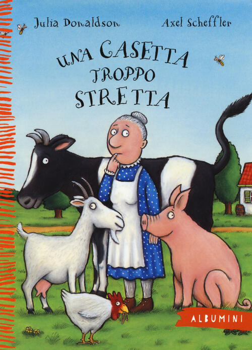 Una Casetta Troppo Stretta. Ediz. A Colori Julia Donaldson Emme Edizioni 2016