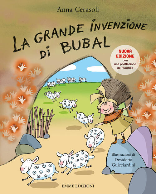 La Grande Invenzione Di Bubal. Nuova Ediz. Anna Cerasoli Emme Edizioni 2021