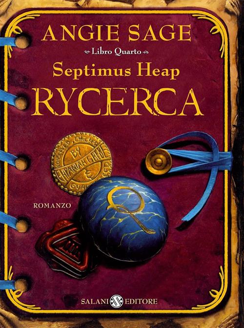 Rycerca. Septimus Heap. Vol. 4 Angie Sage, M. Zug Salani 2013