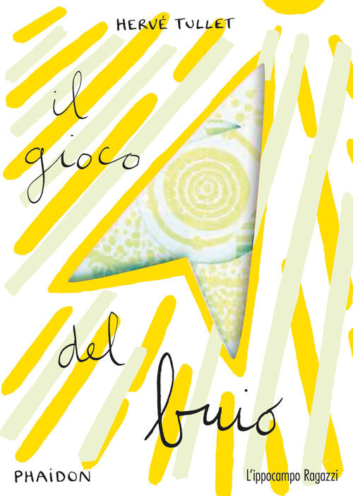Il Gioco Del Buio. Ediz. Illustrata Herve Tullet L'ippocampo Ragazzi 2019