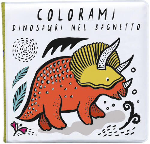Colorami. Dinosauri Nel Bagnetto Wee Gallery L'ippocampo Ragazzi 2020