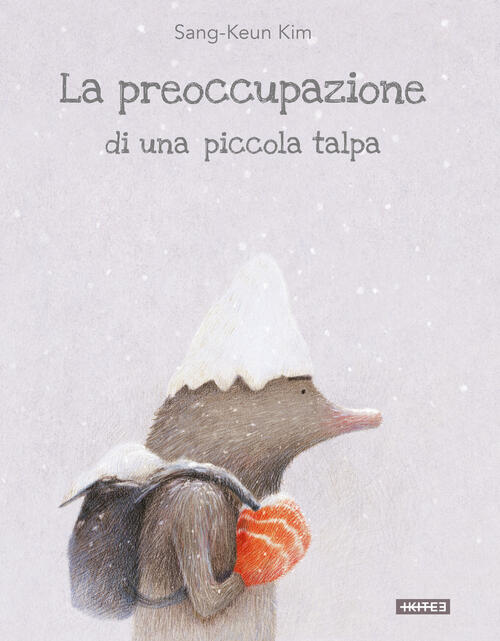 La Preoccupazione Di Una Piccola Talpa. Illustrati Kim Sang-Keun Kite 2024