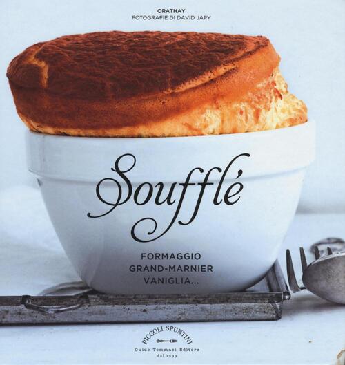 Souffle Orathay Guido Tommasi Editore-Datanova 2016