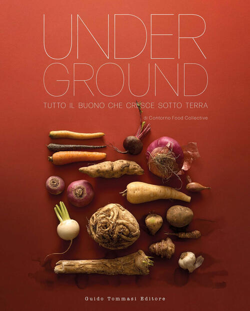 Underground Collettivo Contorno Guido Tommasi Editore-Datanova 2025