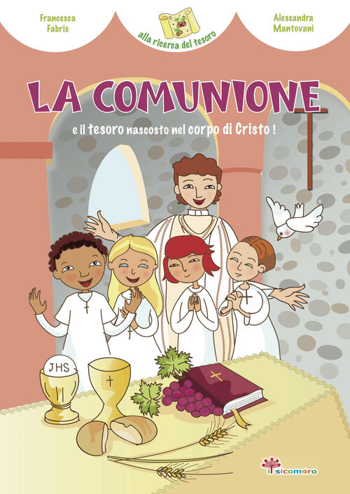 La Comunione E Il Tesoro Nascosto Nel Corpo Di Cristo Francesca Fabris Il Sico
