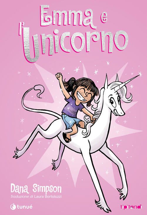 Emma E L'unicorno Dana Simpson Tunue 2020