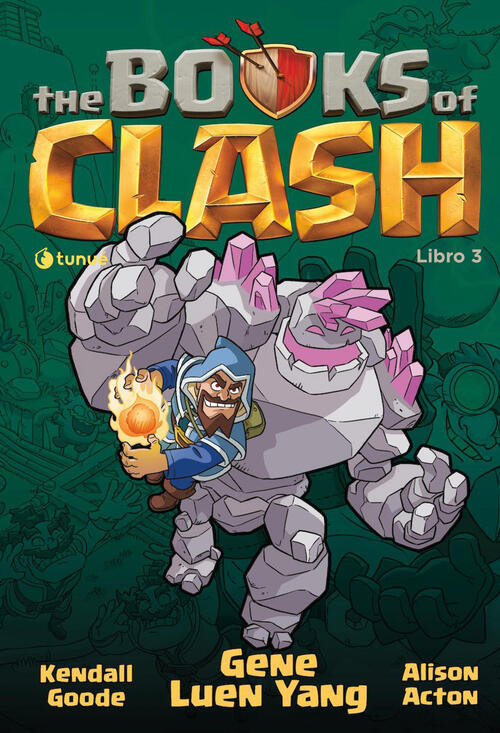 The Books Of Clash. Le Leggende Leggendarie Delle Leggendarissime Imprese. Vol
