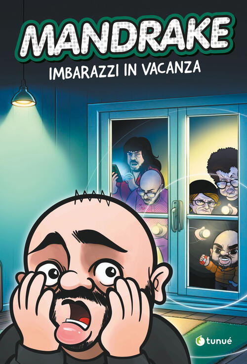 Mandrake. Imbarazzi In Vacanza Giuseppe Mandrake Ninno Tunue 2024