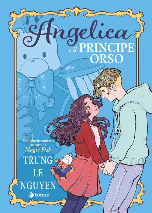 Angelica E Il Principe Orso Trung Le Nguyen Tunue 2026