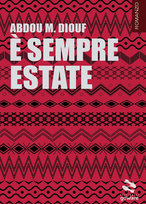 E Sempre Estate Abdou Mbacke Diouf Goware 2016