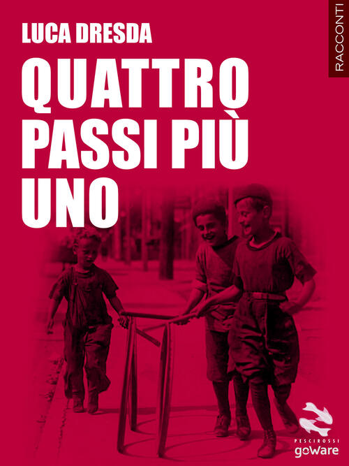Quattro Passi Piu Uno Luca Dresda Goware 2017