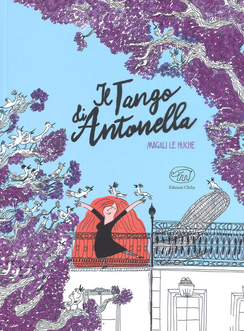 Il Tango Di Antonella Magali Le Huche Edizioni Clichy 2018