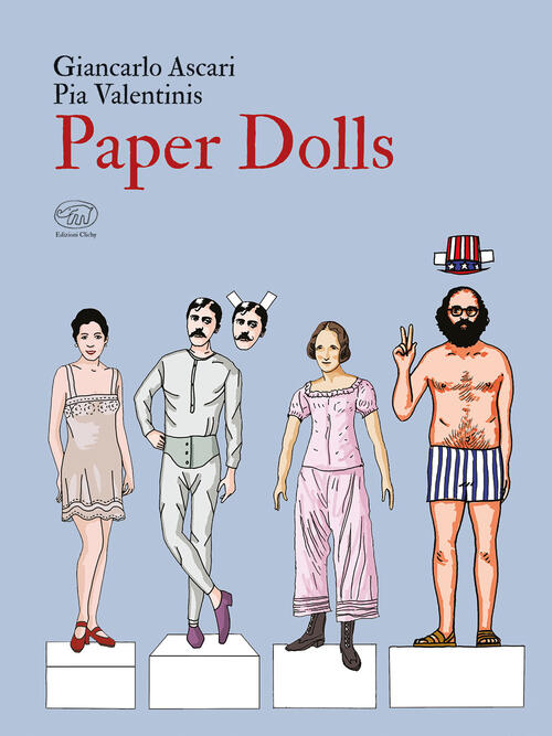 Paper Dolls Giancarlo Ascari Edizioni Clichy 2020