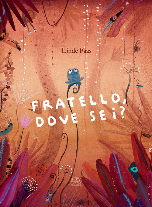 Fratello, Dove Sei? Ediz. A Colori Linde Faas Edizioni Clichy 2022