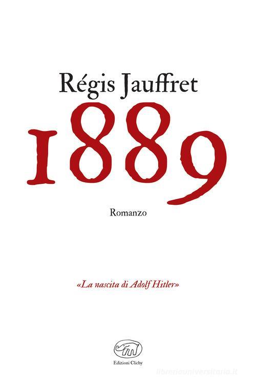 1889 Regis Jauffret Edizioni Clichy 2023