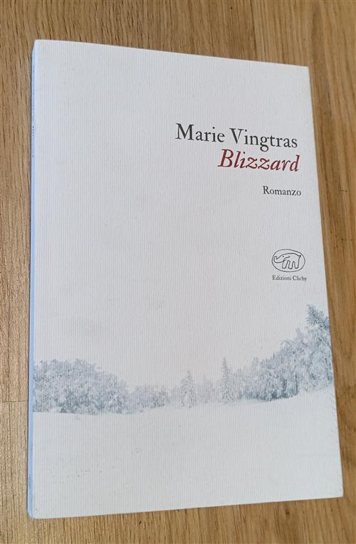 Blizzard Marie Vingtras Edizioni Clichy 2023