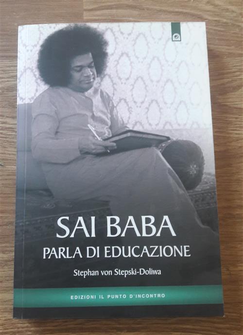 Sai Baba Parla Di Educazione