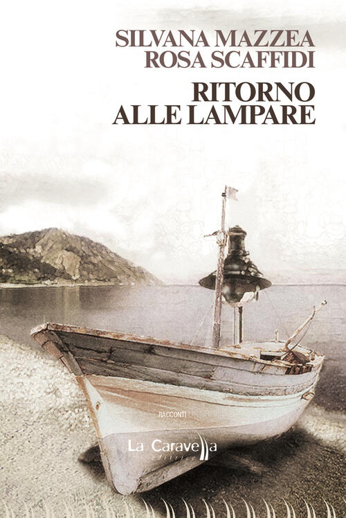 Ritorno Alle Lampare