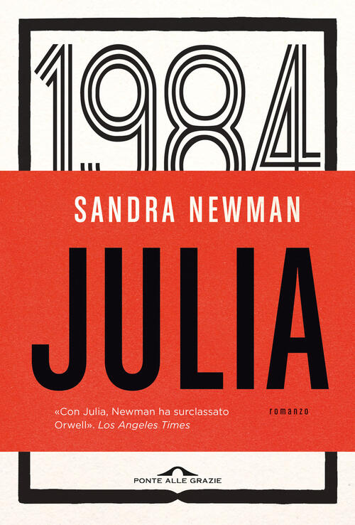 Julia Sandra Newman Ponte Alle Grazie 2024