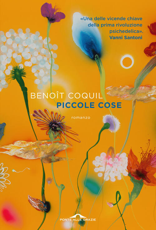 Piccole Cose Benoît Coquil Ponte Alle Grazie 2024