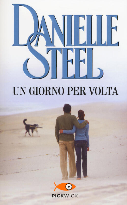Un Giorno Per Volta Danielle Steel Sperling & Kupfer 2016