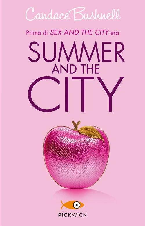 Summer And The City Candace Bushnell Piemme 2013