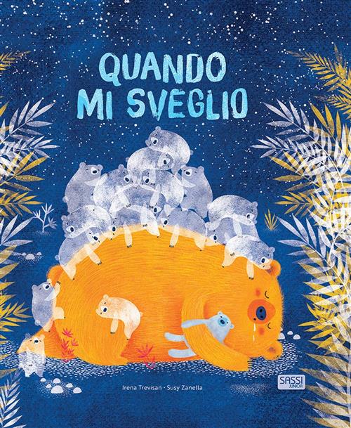 Quando Mi Sveglio Irena Trevisan, Susy Zanella Sassi 2019