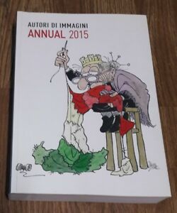 Autori Di Immagini. Annual 2015. Ediz. Italiana E Inglese