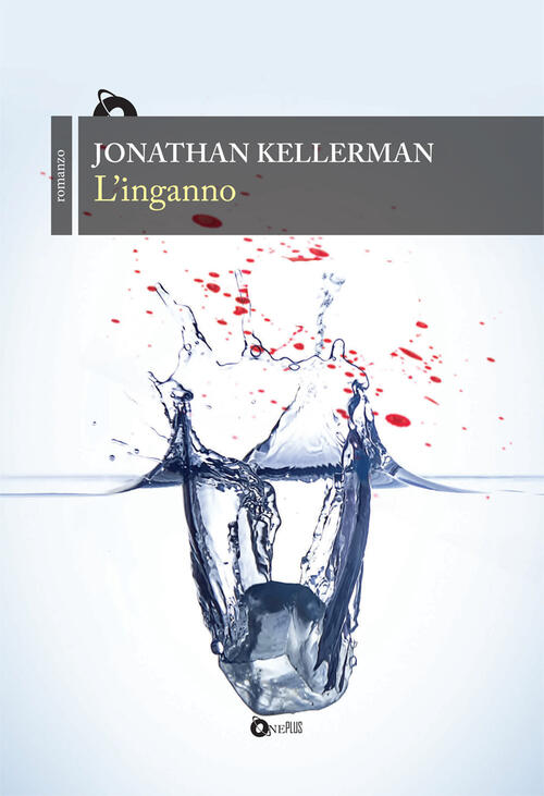 L'inganno Jonathan Kellerman One 2021