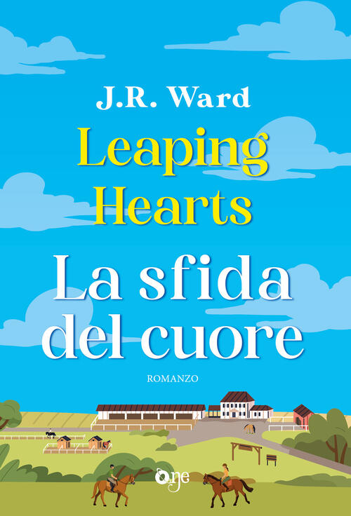 Leaping Hearts. La Sfida Del Cuore J. R. Ward One 2024