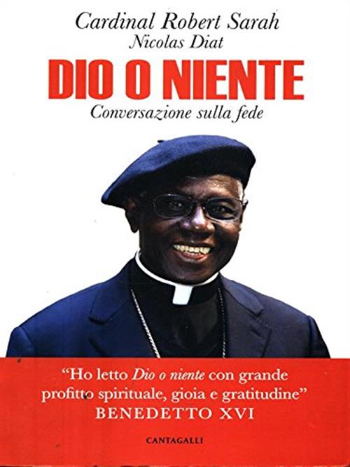 Dio O Niente Card Robert Sarah Cantagalli 2015