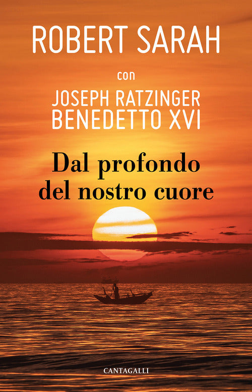 Dal Profondo Del Nostro Cuore Robert Sarah Cantagalli 2020