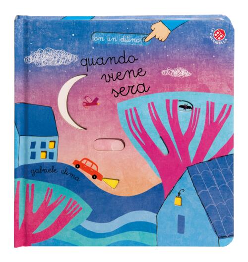 Quando Viene Sera. Ediz. A Colori Gabriele Clima La Coccinella 2016