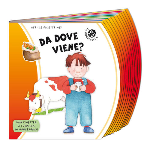 Da Dove Viene? Ediz. A Colori Cristina Mesturini La Coccinella 2017
