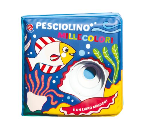 Pesciolino Millecolori. Ediz. A Colori Gabriele Clima La Coccinella 2019