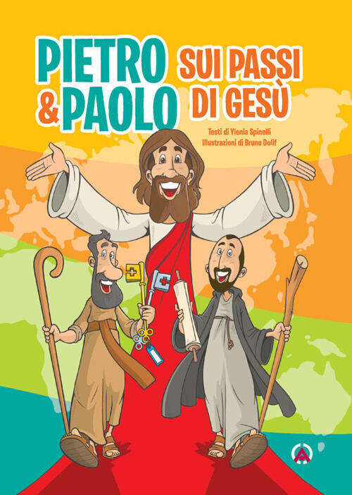 Pietro E Paolo. Sui Passi Di Gesu Ylenia Spinelli Centro Ambrosiano 2026