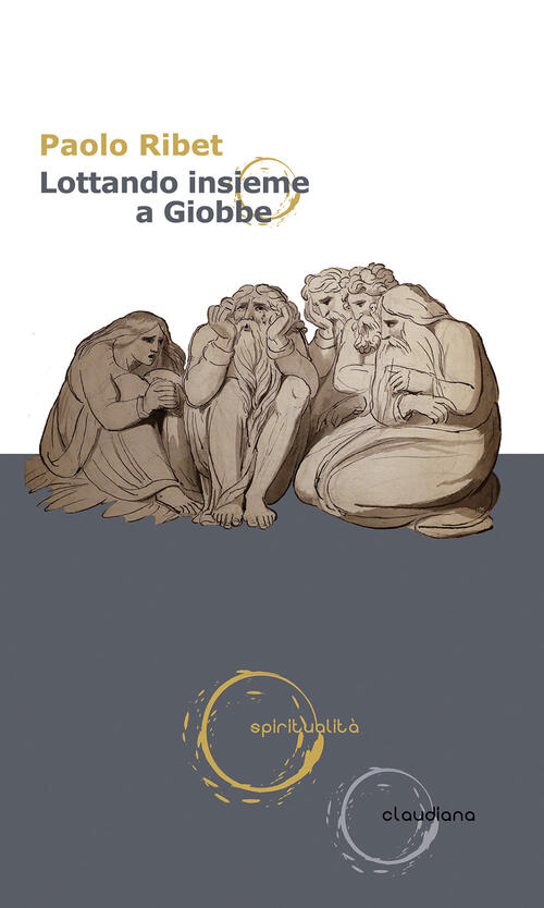 Lottando Insieme A Giobbe Paolo Ribet Claudiana 2024