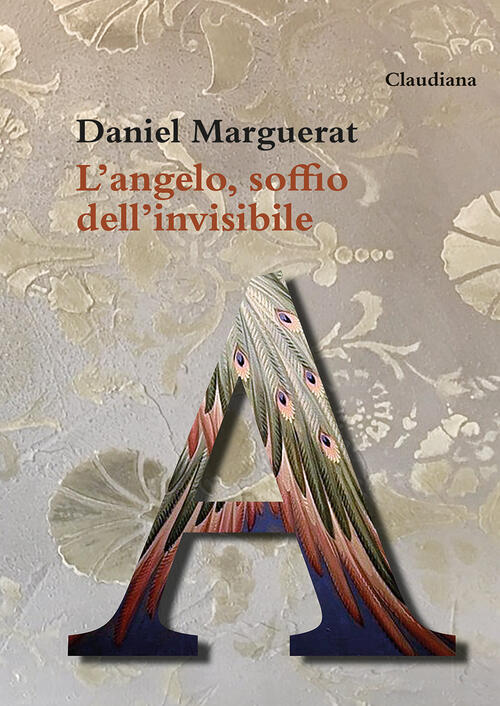 L'angelo, Soffio Dell'invisibile Daniel Marguerat Claudiana 2026