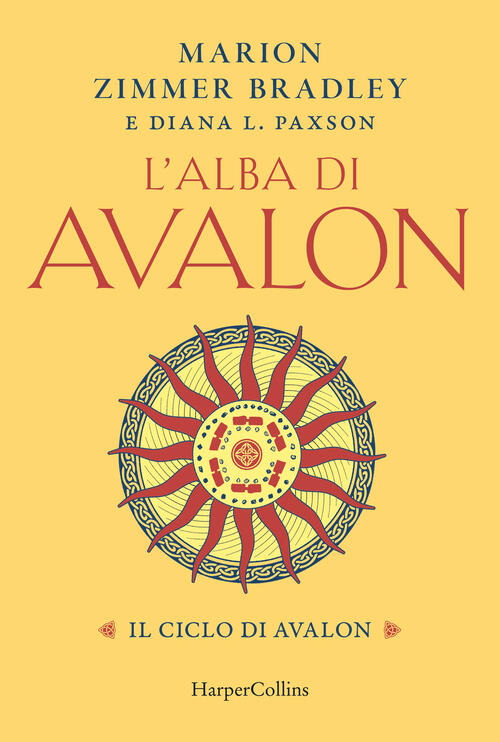 L'alba Di Avalon. Il Ciclo Di Avalon Marion Zimmer Bradley Harpercollins Itali