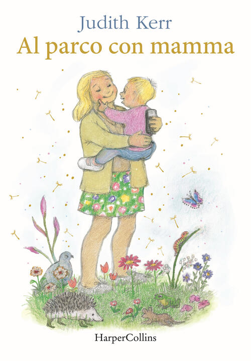 Al Parco Con Mamma Judith Kerr Harpercollins Italia 2020