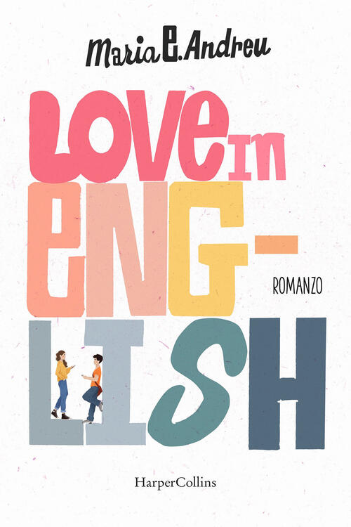 Love In English Maria E. Andreu Harpercollins Italia 2022