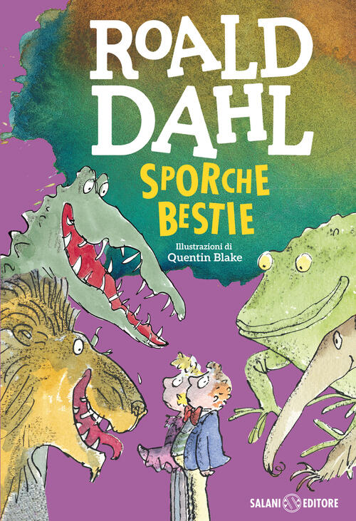 Sporche Bestie Roald Dahl Salani 2016