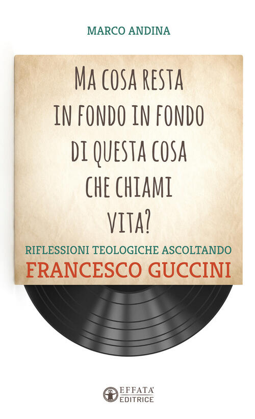 Ma Cosa Resta In Fondo In Fondo Di Questa Cosa Che Chiami Vita? Riflessioni Te