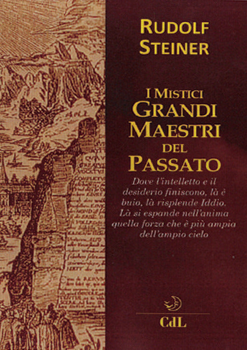 I Mistici Grandi Maestri Del Passato Rudolf Steiner Cerchio Della Luna 2018