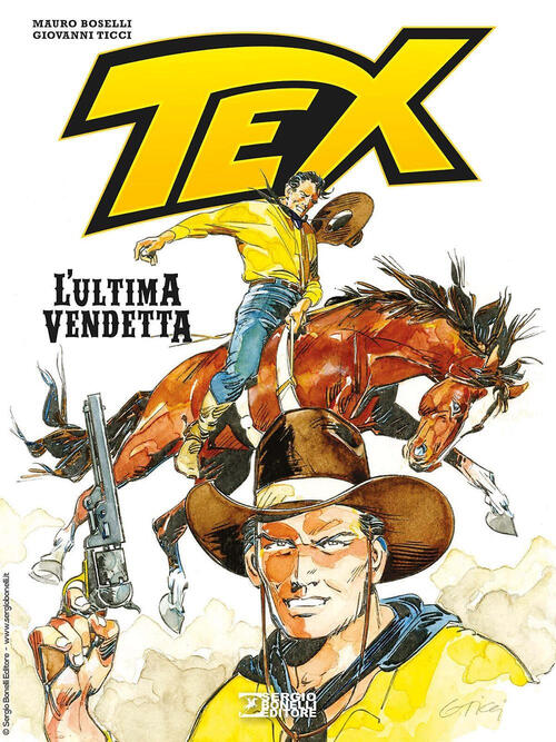 Tex. L'ultima Vendetta Mauro Boselli Sergio Bonelli 2023