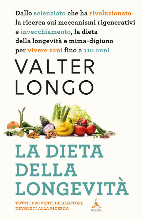 La Dieta Della Longevita Valter D. Longo Superpocket 2025