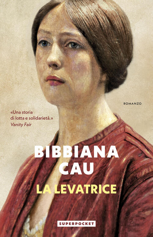 La Levatrice Bibbiana Cau Superpocket 2026