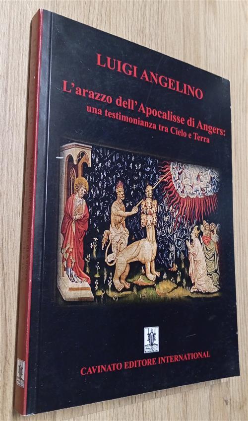 L'arazzo Dell'apocalisse Di Angers: Una Testimonianza Tra Cielo E Terra Luigi