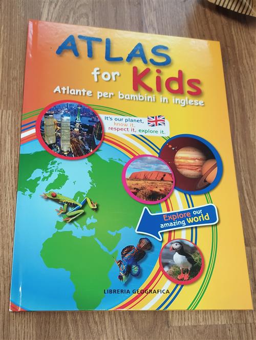 Atlas For Kids. Atlante Per Bambini In Inglese