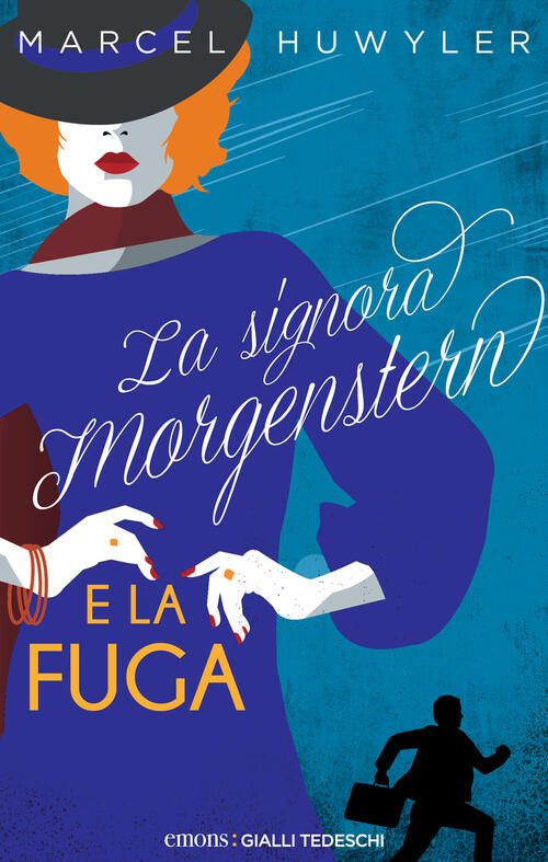 La Signora Morgestern E Le Fuga Marcel Huwyler Emons Edizioni 2025
